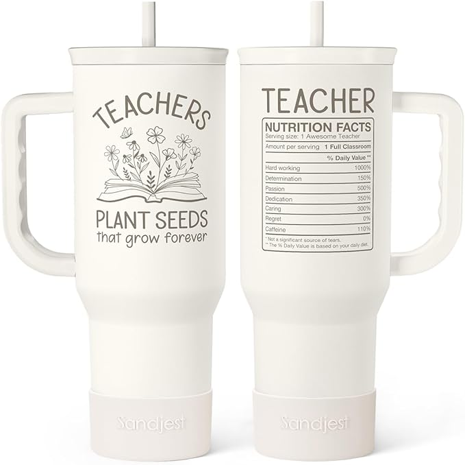 SANDJEST Teacher Appreciation Gift – 40oz Stainless Steel Insulated Tumbler with Handle and Straw - Teacher Nutrition Facts Travel Coffee Mug Cup for Women Back to School Birthday Christmas by SANDJEST